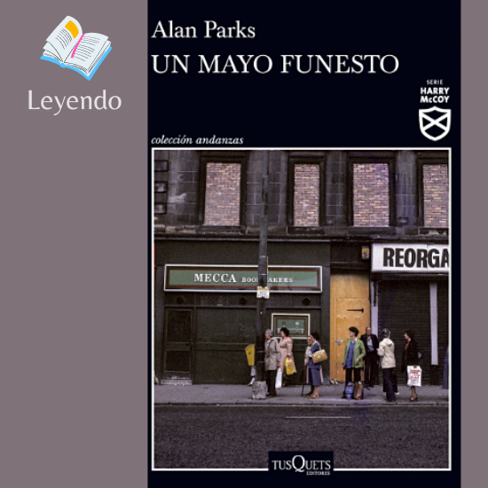 Un mayo funesto – (Alan Parks)