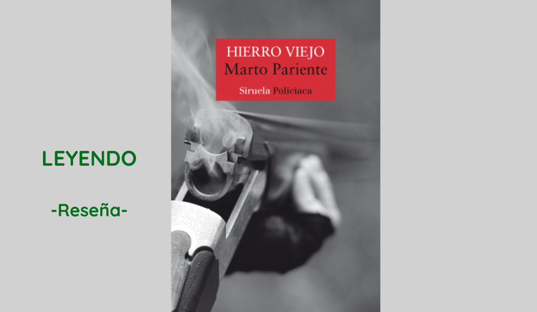 Hierro Viejo (Marto Pariente)